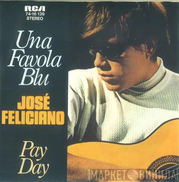  José Feliciano  - Una Favola Blu
