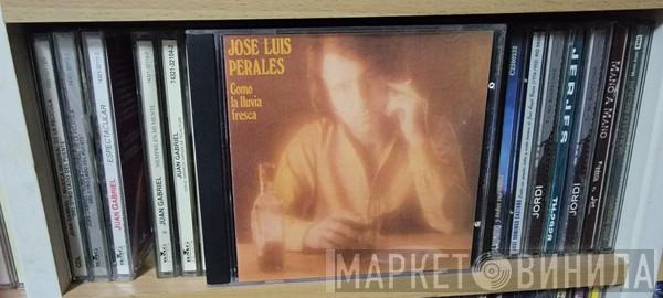  José Luis Perales  - Como La Lluvia Fresca