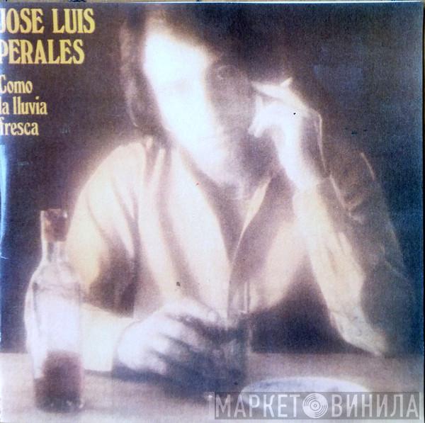  José Luis Perales  - Como La Lluvia Fresca