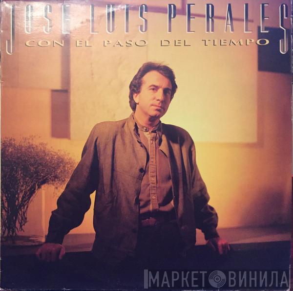 José Luis Perales - Con El Paso Del Tiempo