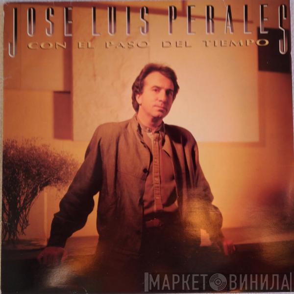  José Luis Perales  - Con El Paso Del Tiempo