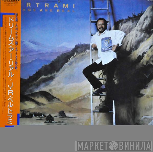  José Roberto Bertrami  - Dreams Are Real