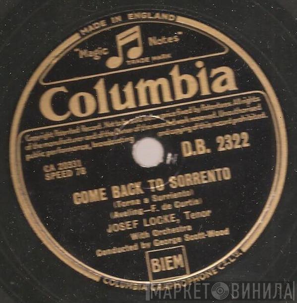 Josef Locke - Come Back To Sorrento / Santa Lucia