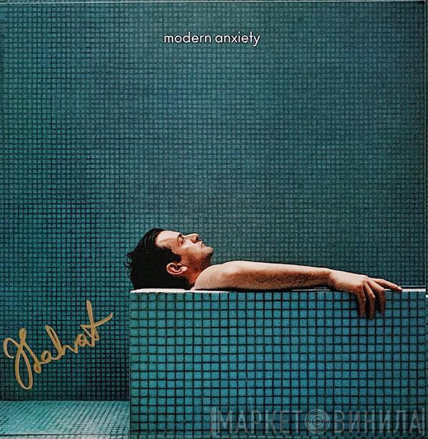 Josef Salvat - Modern Anxiety