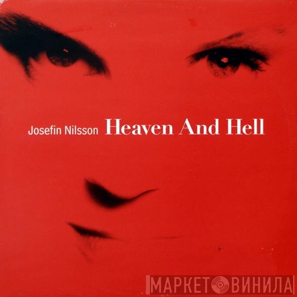  Josefin Nilsson  - Heaven And Hell