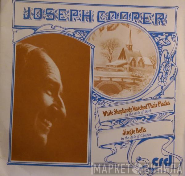 Joseph Cooper - While Shepherds Watched Their Flocks
