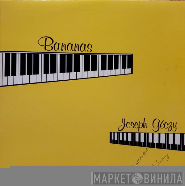 Joseph Geczy - Bananas