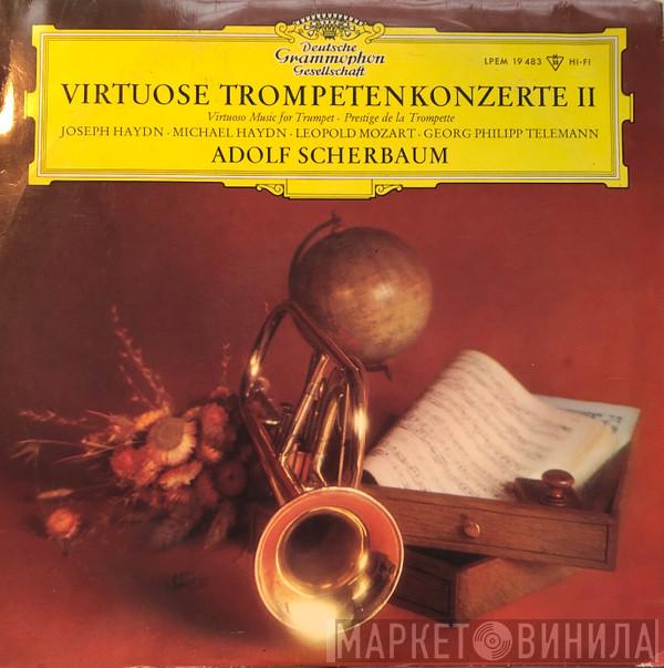 ∙ Joseph Haydn ∙ Michael Haydn ∙ Leopold Mozart  Georg Philipp Telemann  - Virtuose Trompetenkonzerte II
