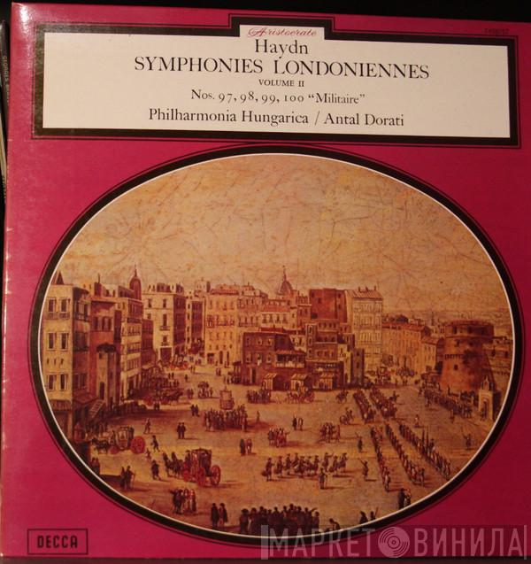, Joseph Haydn , Antal Dorati  Philharmonia Hungarica  - Symphonies Londoniennes Volume II