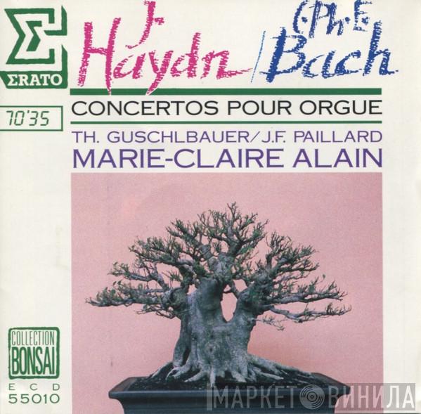 Joseph Haydn, Carl Philipp Emanuel Bach, Theodor Guschlbauer, Jean-François Paillard, Marie-Claire Alain - Concertos Pour Orgue