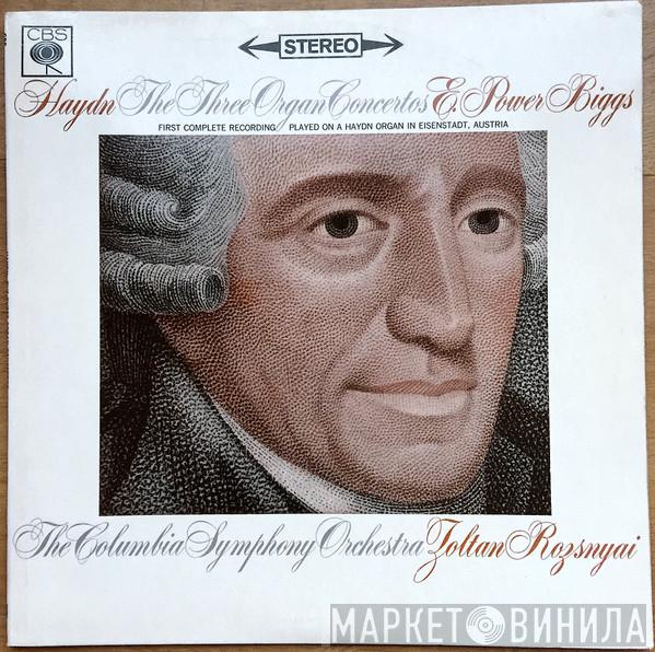 Joseph Haydn, E. Power Biggs, Columbia Symphony Orchestra, Zoltan Rozsnyai - The Three Organ Concertos