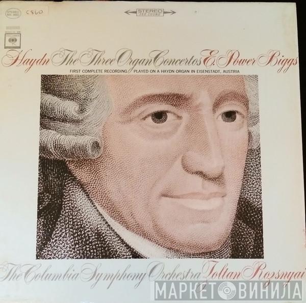 - Joseph Haydn , E. Power Biggs , Columbia Symphony Orchestra  Zoltan Rozsnyai  - The Three Organ Concertos