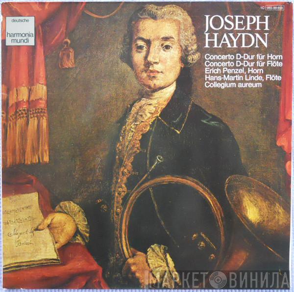 Joseph Haydn Erich Penzel Hans-Martin Linde Collegium Aureum  - Concerto D-Dur Für Horn / Concerto D-Dur Für Flöte