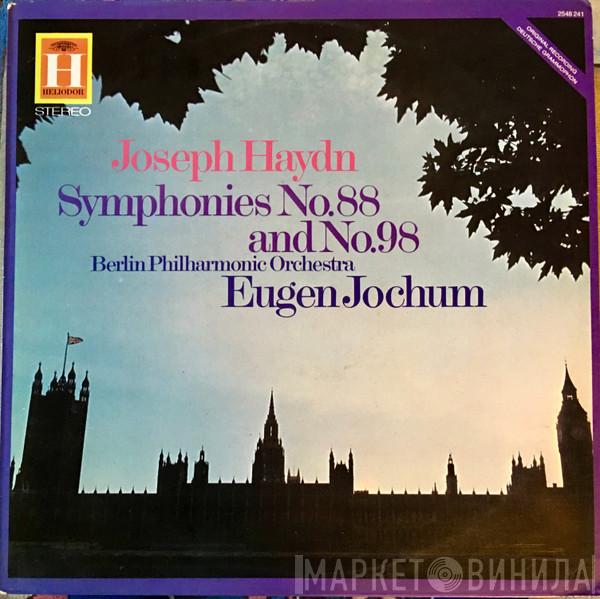 Joseph Haydn, Eugen Jochum, Berliner Philharmoniker - Symphonies No. 88 And No. 98