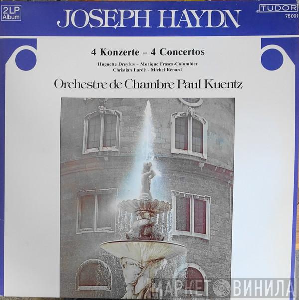 - Joseph Haydn - Huguette Dreyfus - Monique Frasca-Colombier - Christian Lardé - Michel Renard , Paul Kuentz  Orchestre De Chambre Paul Kuentz  - 4 Konzerte = 4 Concertos