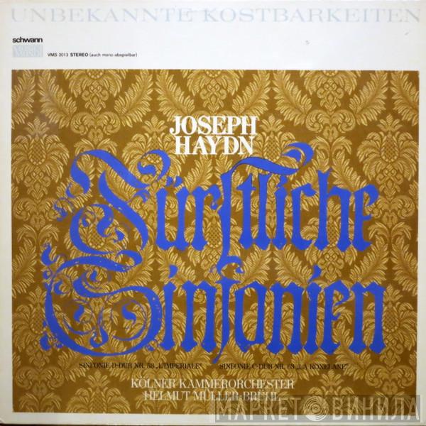 Joseph Haydn, Kölner Kammerorchester, Helmut Müller-Brühl - Fürstliche Sinfonien