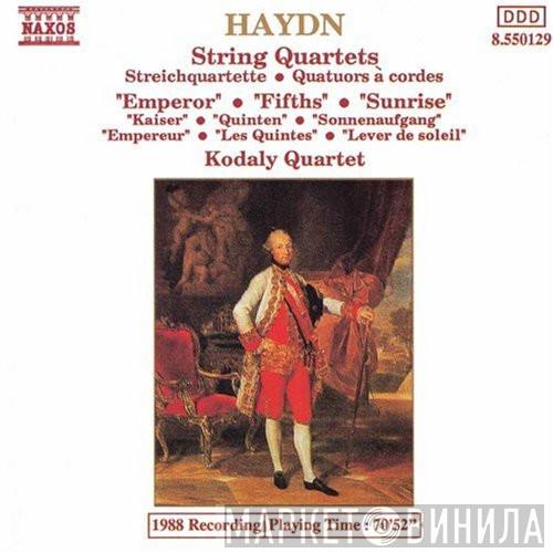 Joseph Haydn, Kodály Quartet - String Quartets ('Emperor' • 'Fifths' • 'Sunrise')