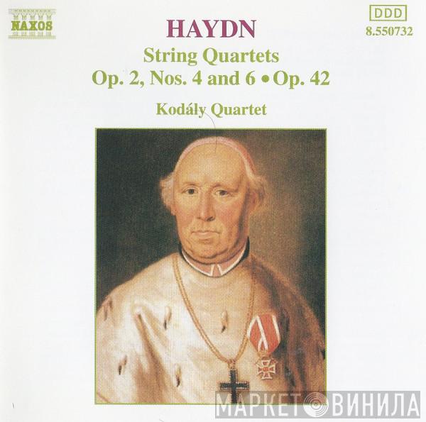 Joseph Haydn, Kodály Quartet - String Quartets Op. 2, Nos. 4 And 6 • Op. 42