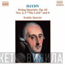 Joseph Haydn, Kodály Quartet - String Quartets Op. 64 - Nos. 4, 5 "The Lark" And 6
