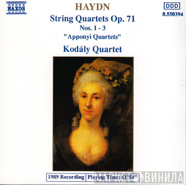 Joseph Haydn, Kodály Quartet - String Quartets Op. 71, Nos 1 - 3 "Apponyi Quartets"
