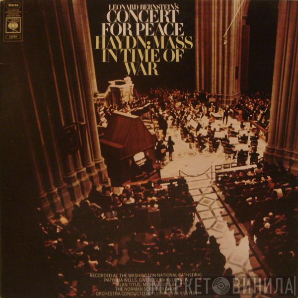 Joseph Haydn, Leonard Bernstein - Leonard Bernstein's Concert For Peace • Haydn: Mass In Time Of War