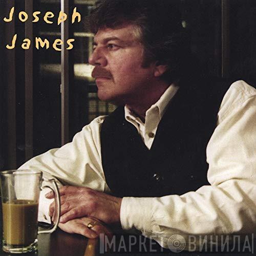 Joseph James  - Joseph James