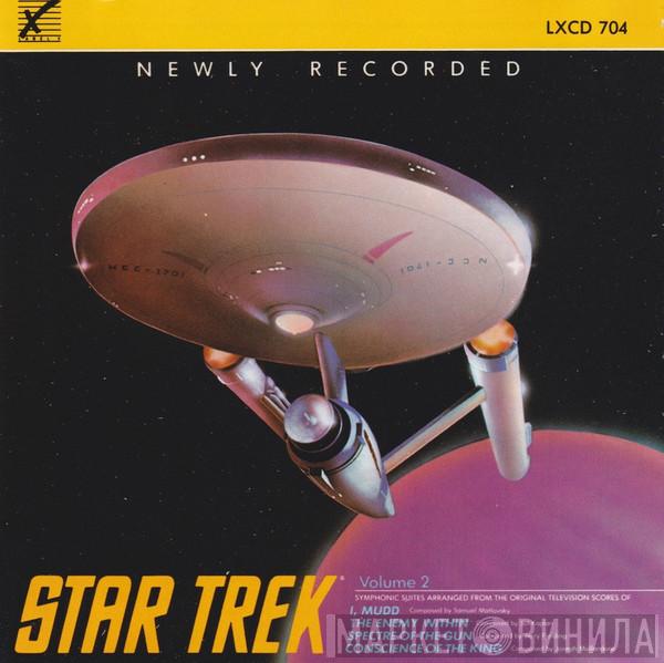 Joseph Mullendore, Jerry Fielding, Sol Kaplan, Samuel Matlovsky - Star Trek Volume 2 - Symphonic Suites Arranged From The Original Television Scores