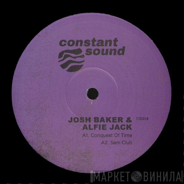 Josh Baker , Alfie Jack - Conquest Of Time