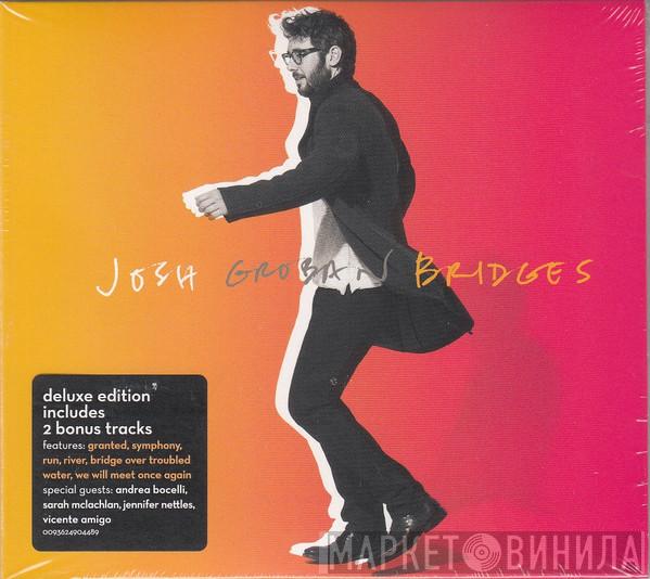 Josh Groban - Bridges