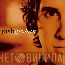  Josh Groban  - Closer