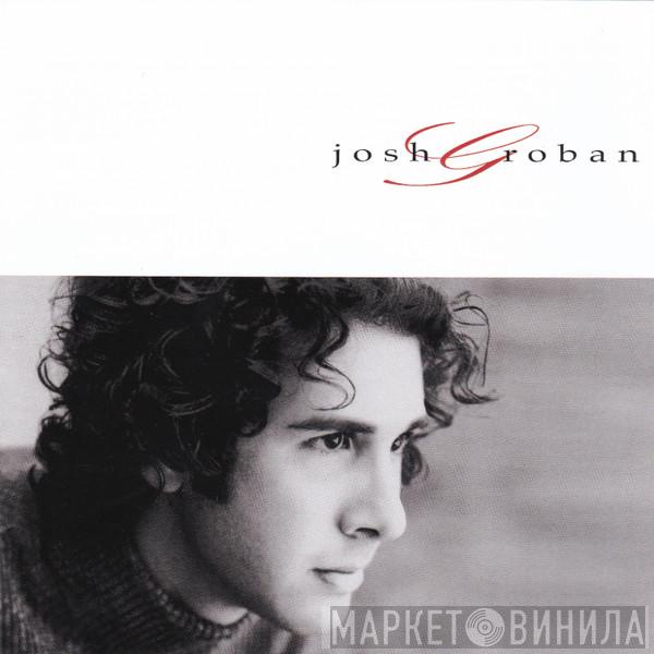  Josh Groban  - Josh Groban