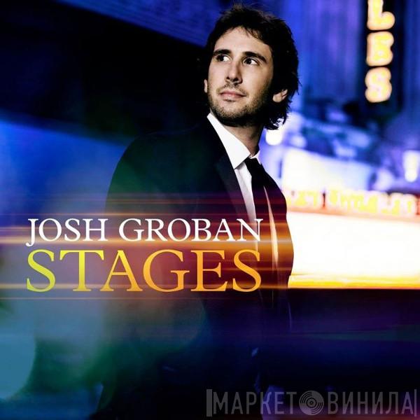  Josh Groban  - Stages
