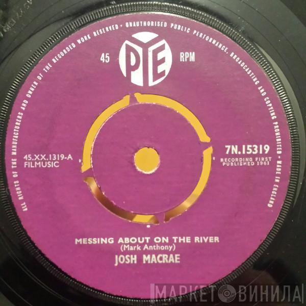 Josh Macrae - Messing About On The River