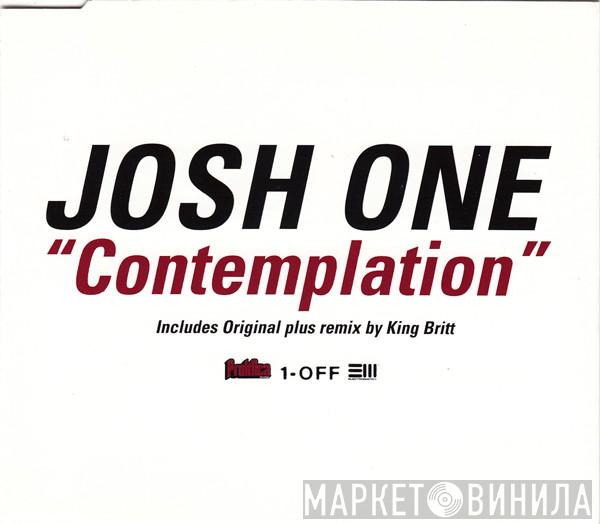 Josh One - Contemplation