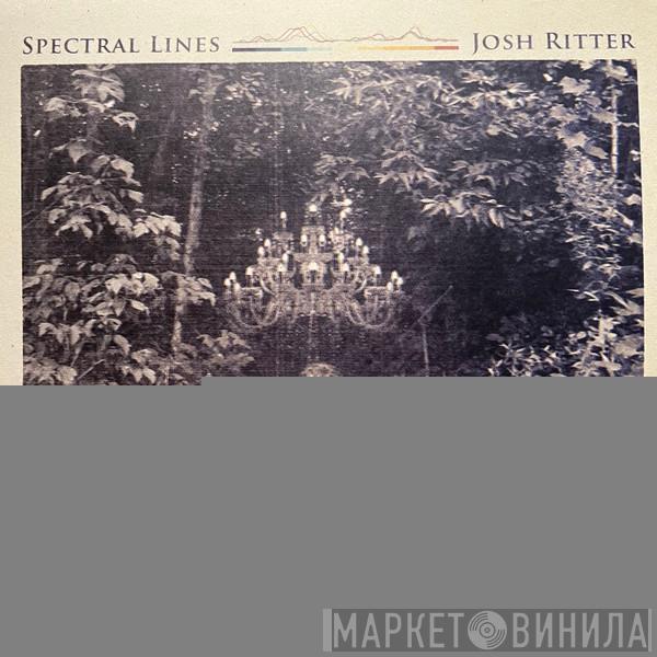 Josh Ritter - Spectral Lines