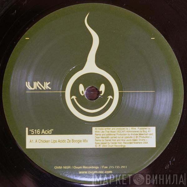  Josh Wink  - 516 Acid (Remixes)