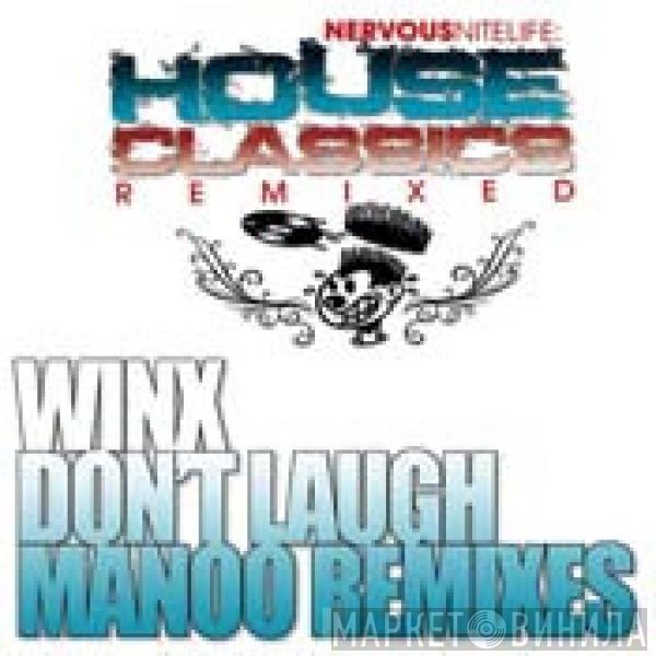  Josh Wink  - Don't Laugh (Manoo Remixes)