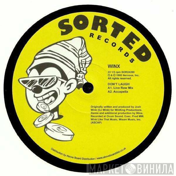 Josh Wink - Don't Laugh