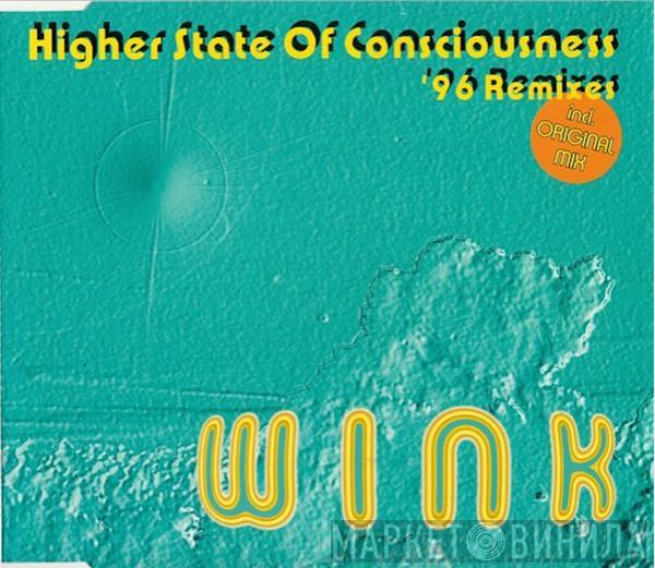  Josh Wink  - Higher State Of Consciousness '96 Remixes