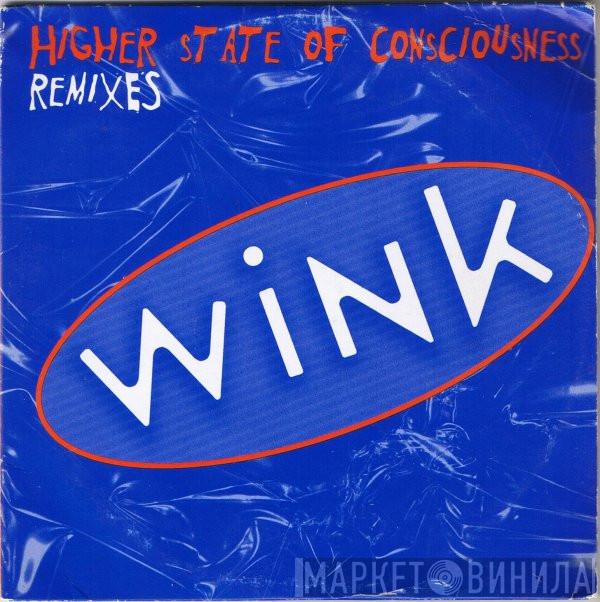  Josh Wink  - Higher State Of Consciousness (Remixes)
