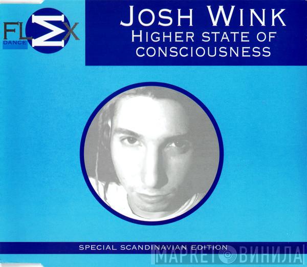  Josh Wink  - Higher State Of Consciousness