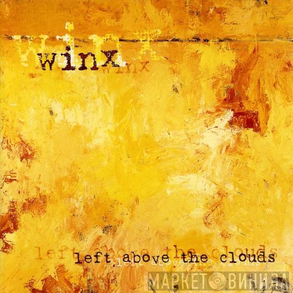  Josh Wink  - Left Above The Clouds