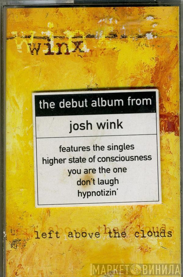 Josh Wink  - Left Above The Clouds