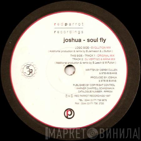 Joshua  - Soul Fly