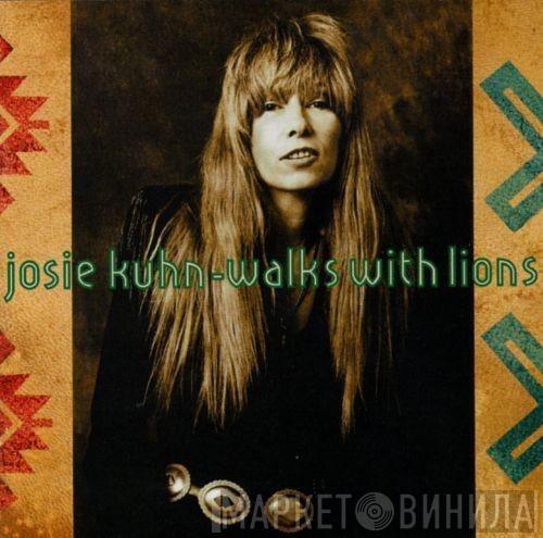 Josie Kuhn - Walks With Lions