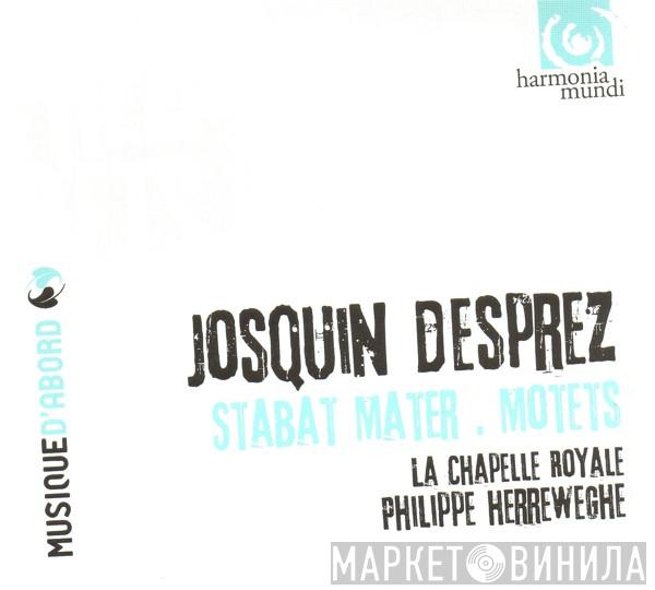 - Josquin Des Prés , La Chapelle Royale  Philippe Herreweghe  - Stabat Mater • Motets