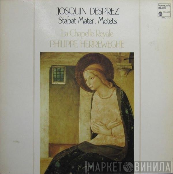 - Josquin Des Prés , La Chapelle Royale  Philippe Herreweghe  - Stabat Mater. Motets