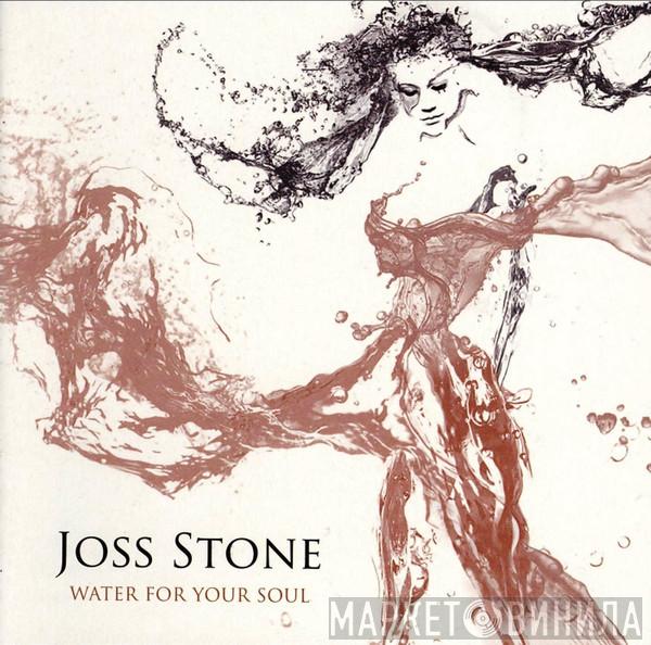 Joss Stone - Water For Your Soul