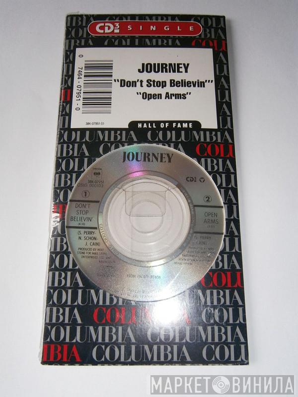  Journey  - Don't Stop Believin' / Open Arms