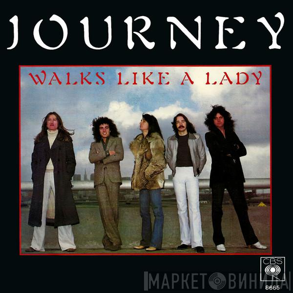  Journey  - Walks Like A Lady